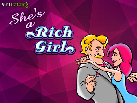 she's a rich girl online pokie|She's a Rich Girl .